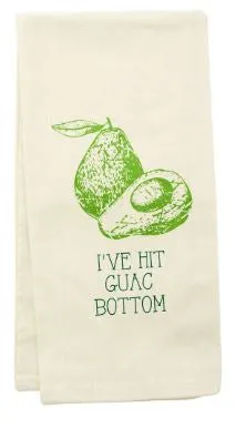 Kitchen Towel "I've hit Guac Bottom"